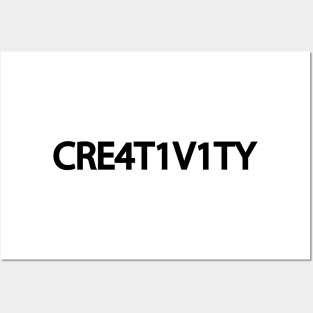 Creativity being creative artwork Posters and Art